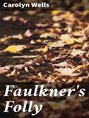 cover image of Faulkner's Folly